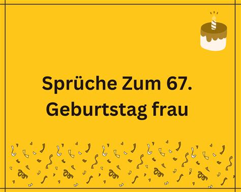 67 geburtstag frau